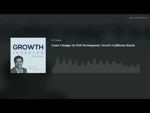 Game Changer In Web Development: Vercel’s Guillermo Rauch