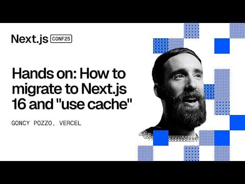Hands On: How To Migrate To Next.js 16 and "Use Cache”