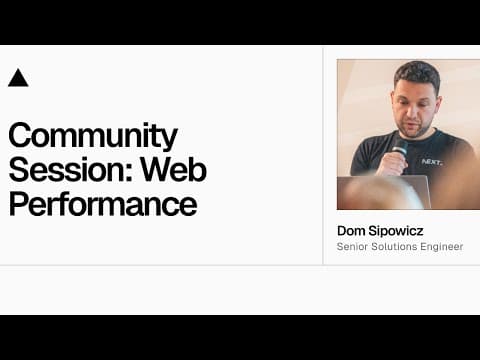 Community Session: Web Performance