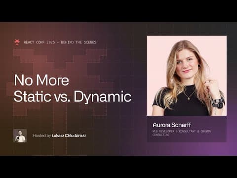 Next.js Is Ditching the Static vs. Dynamic Split, Explains Aurora Scharf