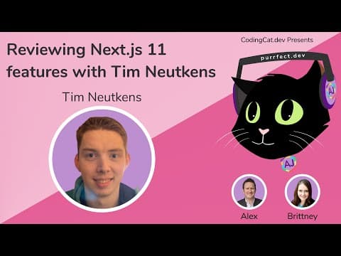 1.36 - Reviewing Next.js 11 features with Tim Neutkens