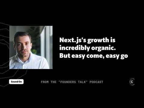 Vercel CEO Guillermo Rauch on Next.js, organic growth, switching costs