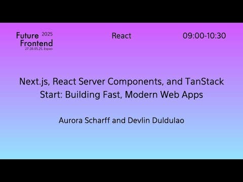 FF25 - Next.js, React Server Components, and TanStack Start: Building Fast, Modern Web Apps