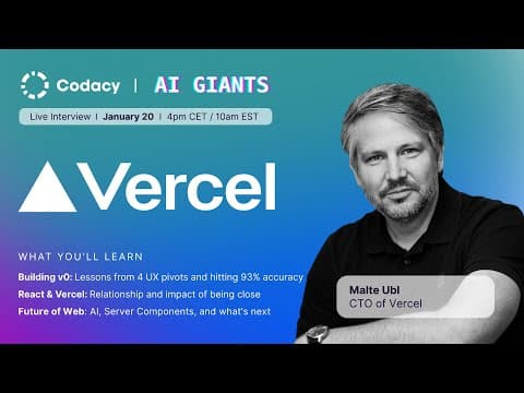 AI Giants Interview with Malte Ubl, CTO of Vercel